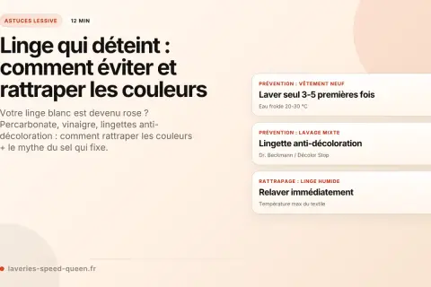 Conseils pour éviter et rattraper le linge qui a déteint. Découvrez comment comment blanchir du linge qui a déteint avec des astuces pratiques.